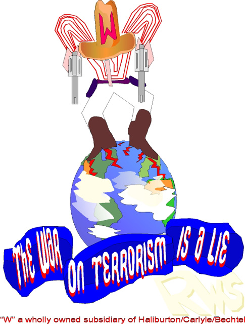 RW Spisak Cartoonist - the War on Terrorism is a Lie